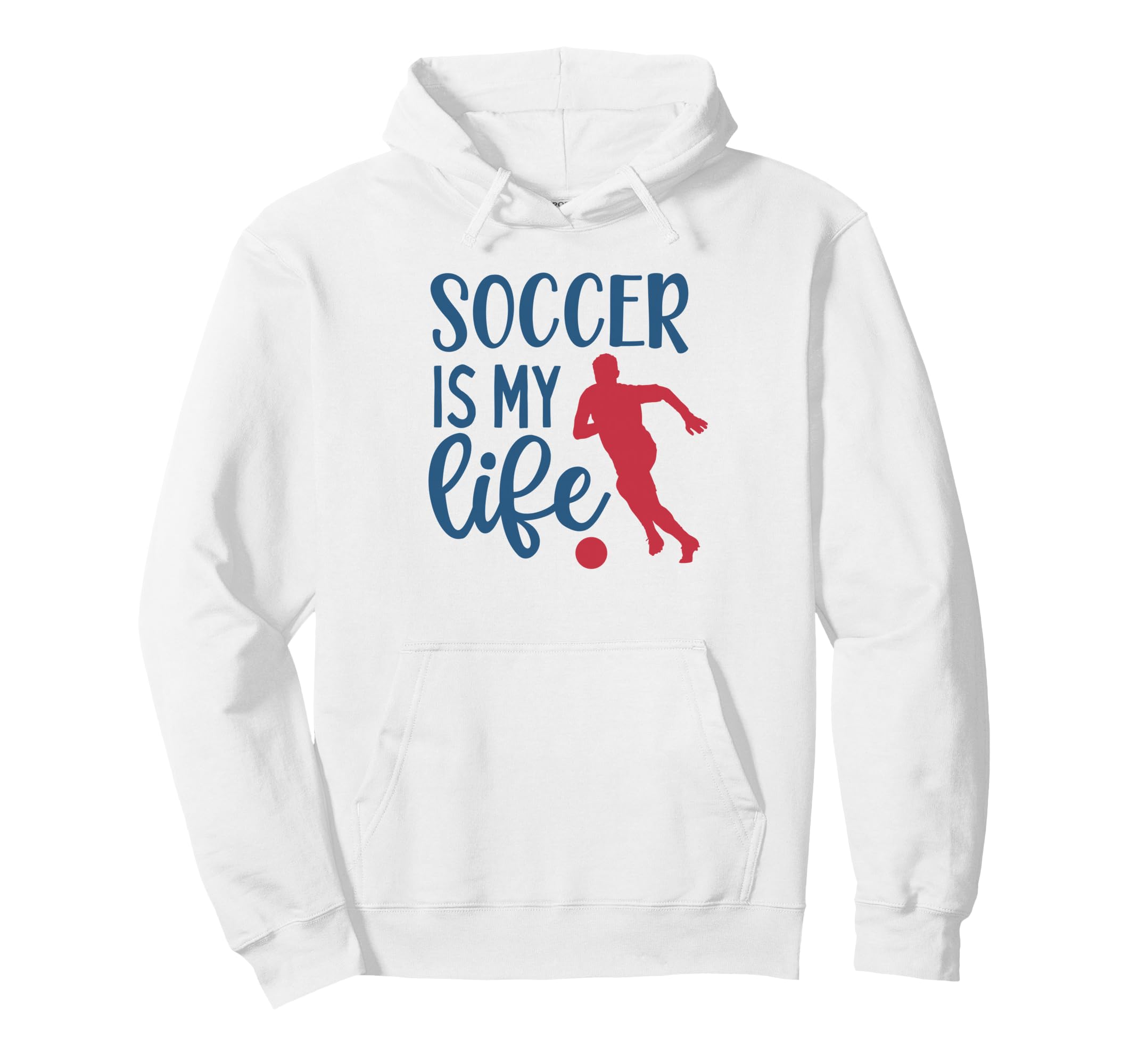 Soccer Is My Life Fan Training Soccer Hoodie - Custom Art Print Unisex