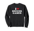 I Love Soccer Games Sweatshirt - Minimalist Print for Adults