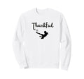 Thankful Soccer Player Sweatshirt - Fun Novelty Design Men Women