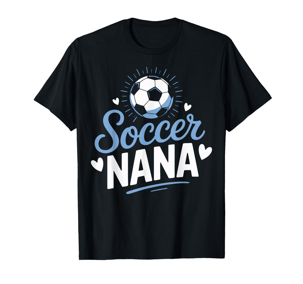 Nana Who Loves Her Soccer Grandkids Weekend T-Shirt - Graphic Print Unisex