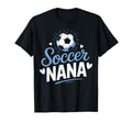 Nana Who Loves Her Soccer Grandkids Weekend T-Shirt - Graphic Print Unisex