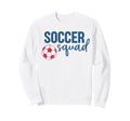 Soccer Squad Fan Training Soccer Sweatshirt - Unique Graphic Men Women