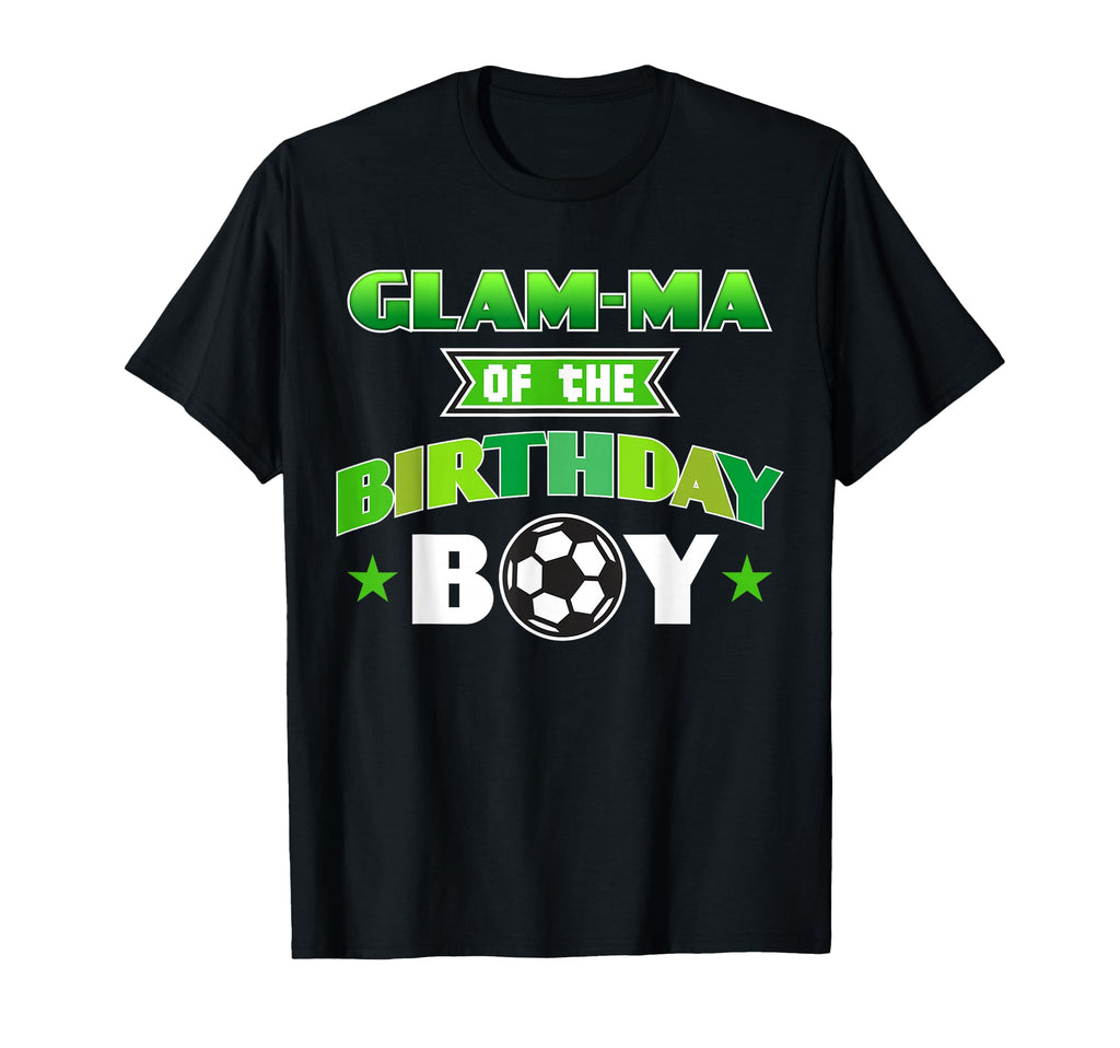 Glam Ma Birthday Soccer Party T-Shirt - Casual Everyday Wear Men Women
