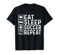 Eat Sleep Soccer Repeat Football Player T-Shirt - Graphic Print Men Women