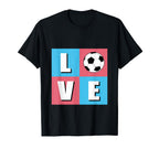 I Love Soccer Soccer Players Coaches Fans T-Shirt - Unique Graphic Unisex