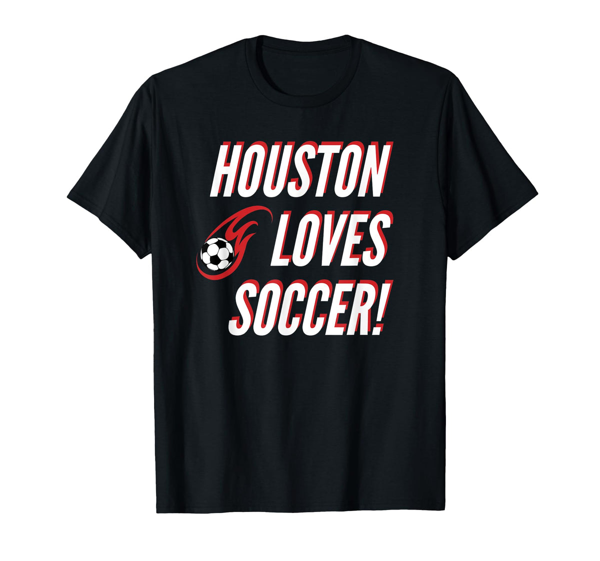 Houston Loves Soccer T-Shirt - Minimalist Print Men Women