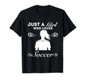 Just Who Loves Soccer T-Shirt - Graphic Print Unisex