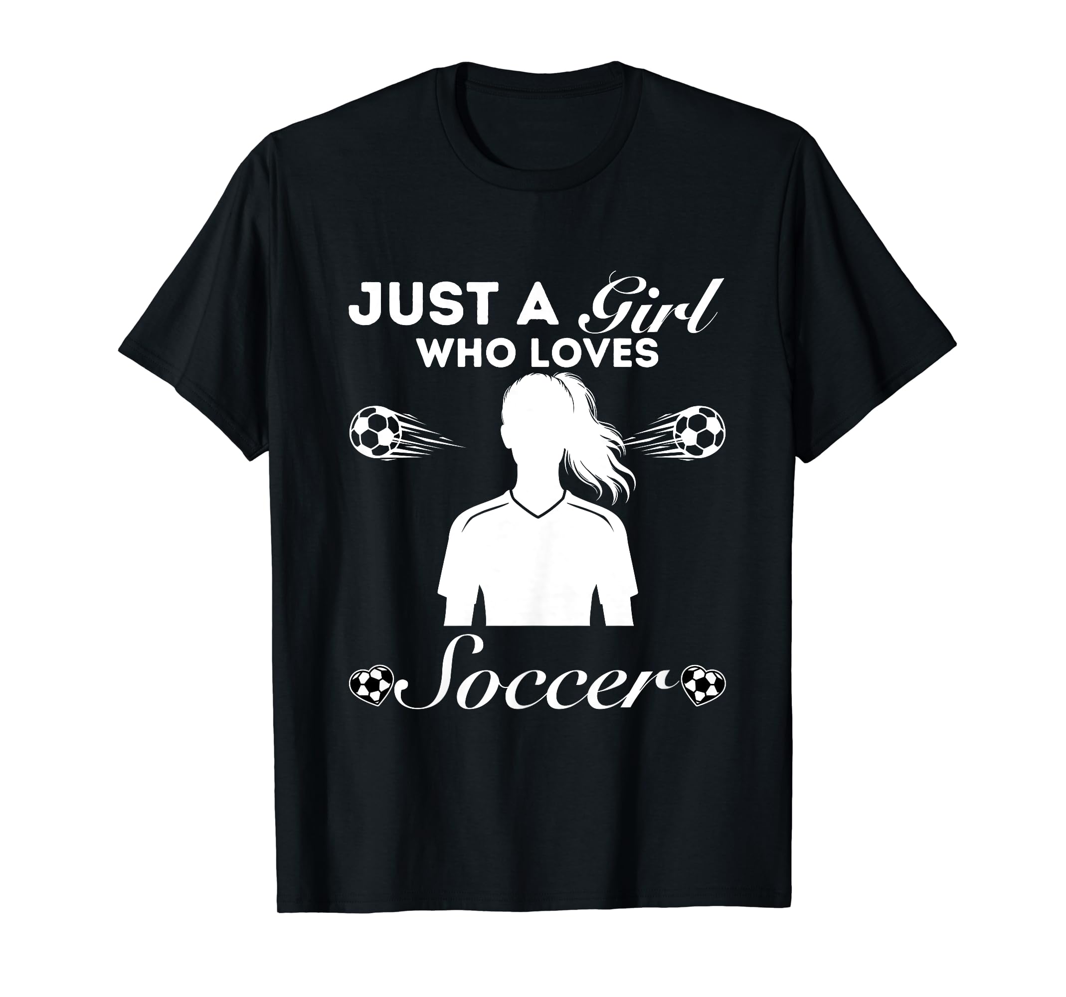 Just Who Loves Soccer T-Shirt - Graphic Print Unisex
