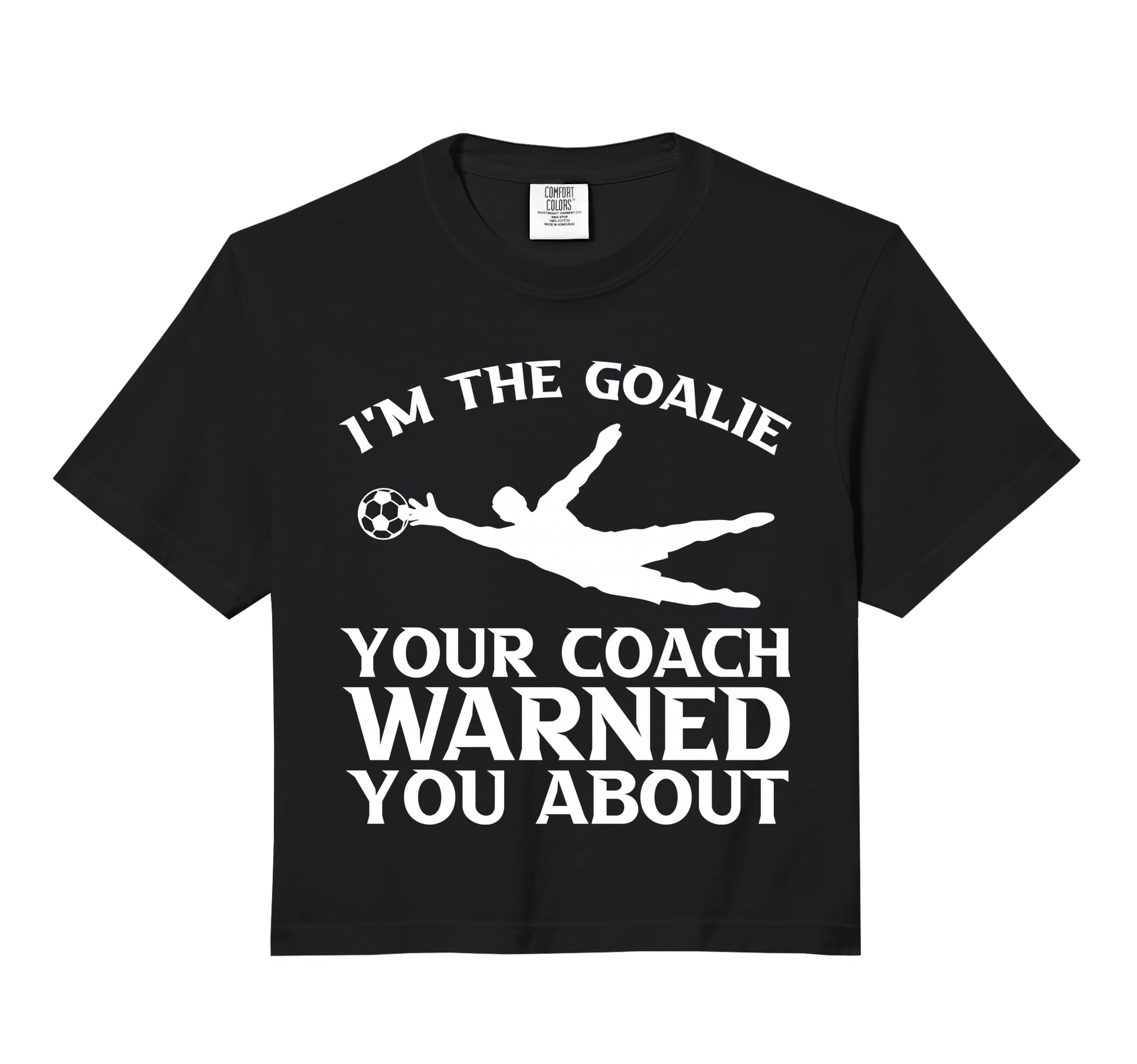 Im Goalie Your Coach Warned You About Hoodie - Novelty Apparel Unisex