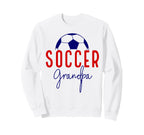 Soccer Grandpa Soccer Grandson Sweatshirt - Casual Everyday Wear Men Women