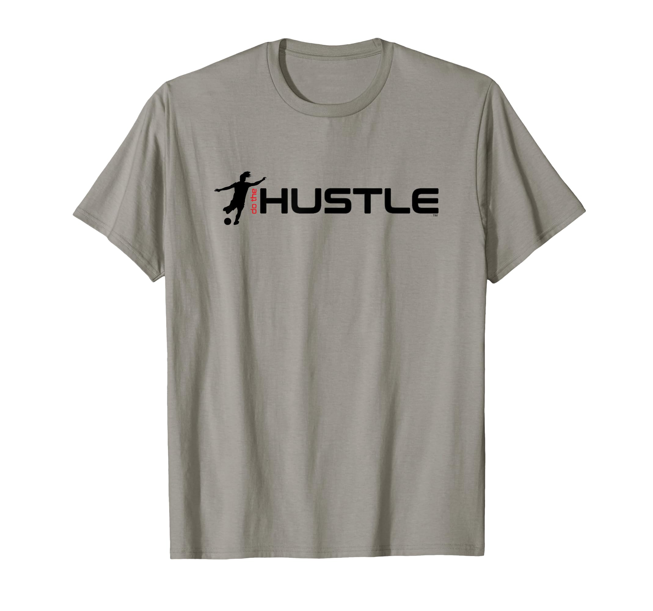 Soccer Do Hustle T-Shirt - Novelty Apparel Men Women