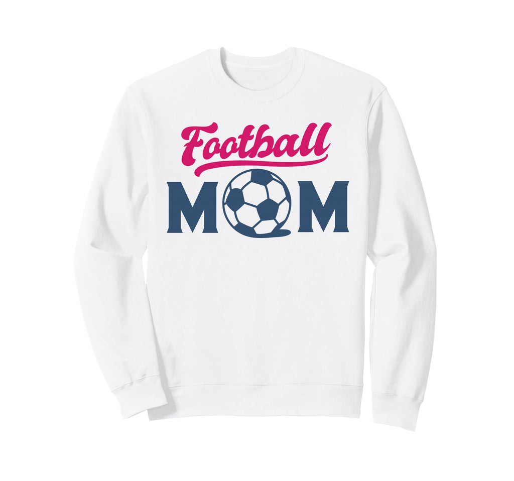 Football Mom Soccer Game Day Gift Sweatshirt - Unique Graphic Men Women