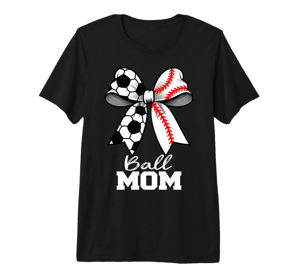 Ball Mom Soccer Baseball Mom Coquette T-Shirt - Novelty Apparel Men Women