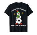Santas Favorite Soccer Player Ugly T-Shirt - Casual Everyday Wear Men Women