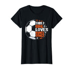 Sport Funny This Loves Soccer T-Shirt - Unique Graphic for Adults