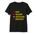 Eat Sleep Soccer Repeat Tri Blend T-Shirt - Trendy Graphic Unisex