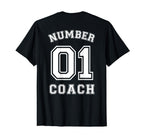 Number 1 Coach Sports Jersey T-Shirt - Novelty Apparel Men Women