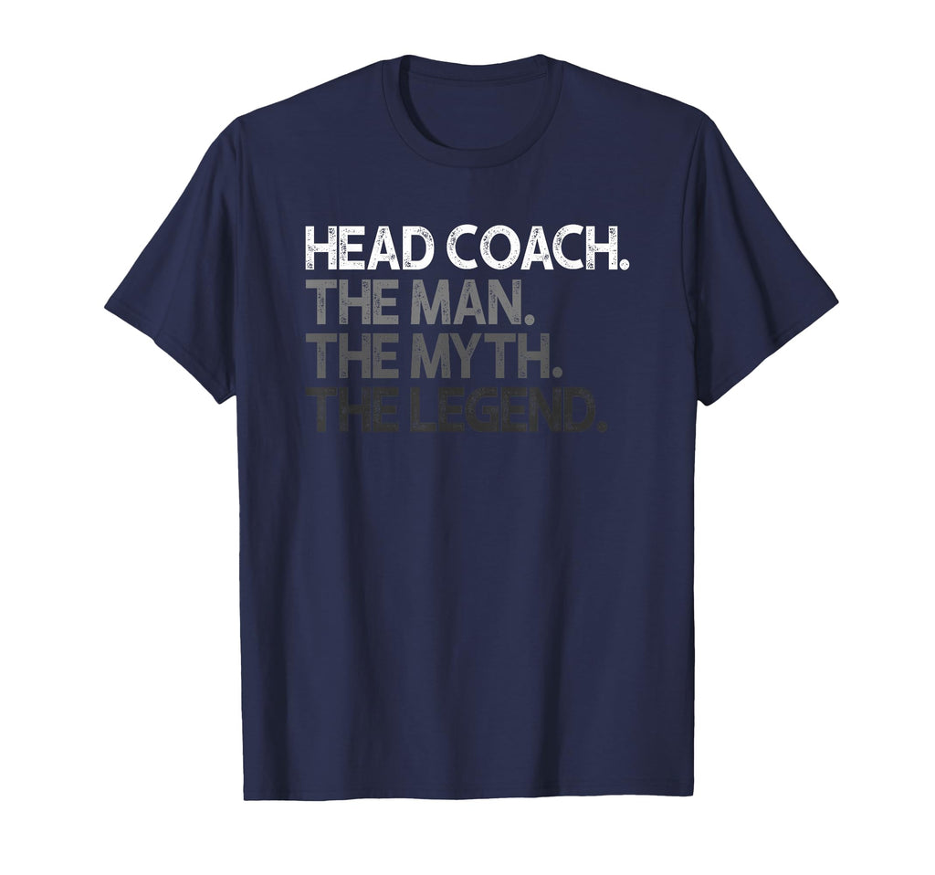 Head Coach Myth Legend Gift T-Shirt - Unique Graphic Men Women