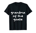 Grandma Goalie Soccer Trendy T-Shirt - Unique Graphic Men Women