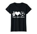 Soccer Player Peace Love Soccer Player T-Shirt - Minimalist Print Men Women