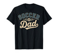 Funny Soccer Dad Fathers Day T-Shirt - Minimalist Print Men Women