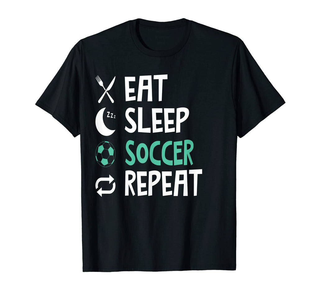Funny Eat Sleep Soccer Repeat T-Shirt - Aesthetic Graphic for Adults
