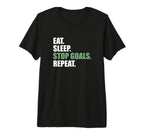Goalkeeeper Soccer Goalie Eat Sleep Stop T-Shirt - Custom Art Print Unisex