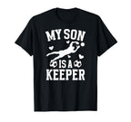 My Son Is Soccer Keeper Mom Soccer T-Shirt - Minimalist Print Men Women