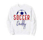 Soccer Daddy Soccer Father Dad Sweatshirt - Novelty Apparel for Adults