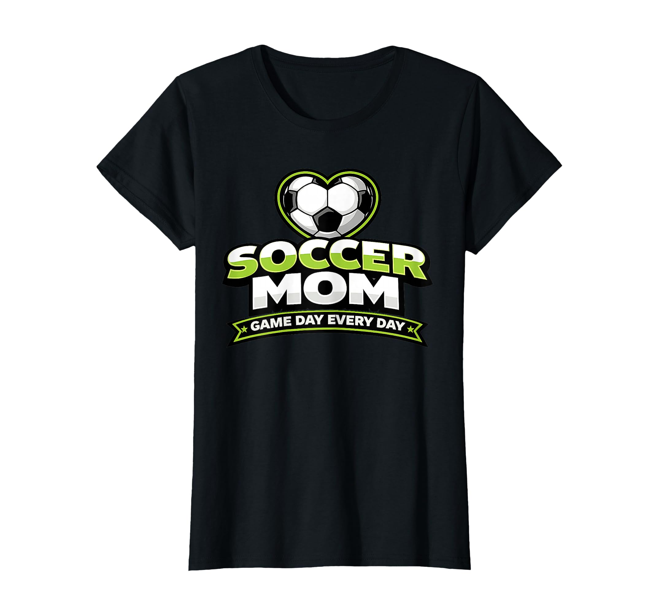Soccer Mom Game Day Every Day Mothers T-Shirt - Streetwear Style Unisex