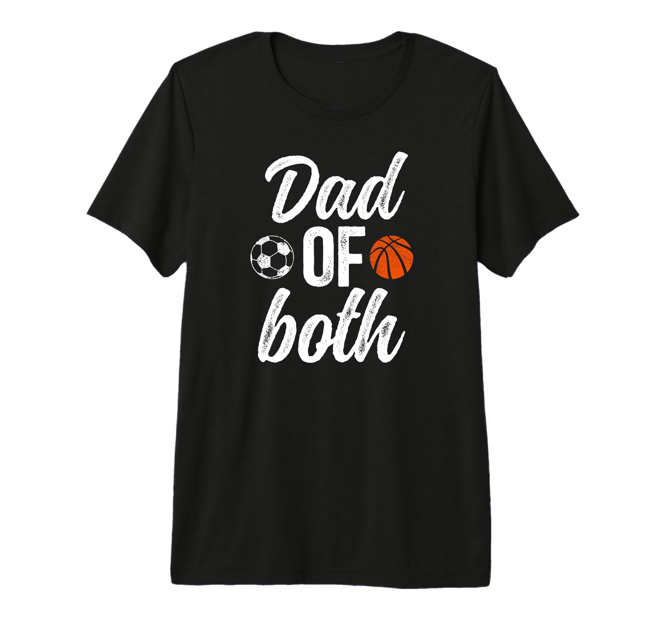 Mens Dad Both Soccer Basketball Dad T-Shirt - Novelty Apparel Unisex