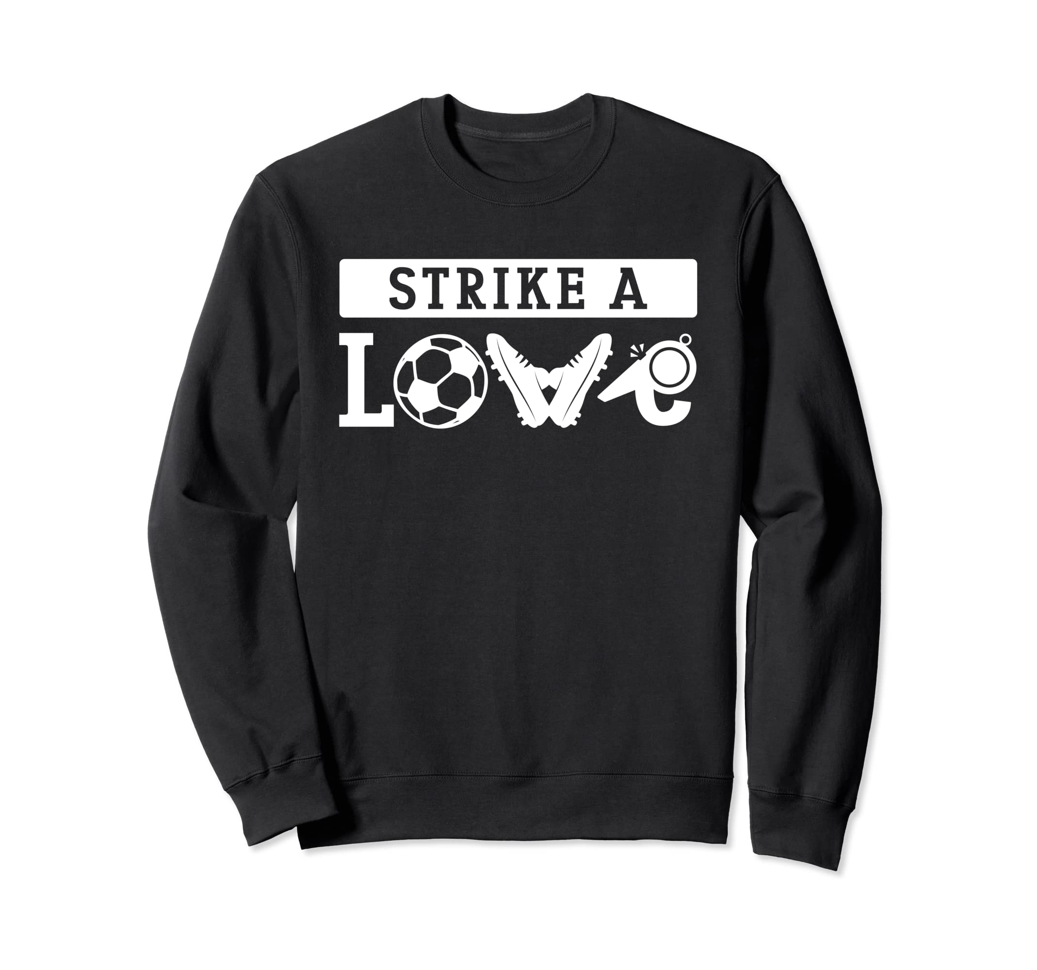 Soccer Life Player Love Ball Coach Sweatshirt - Novelty Apparel Men Women