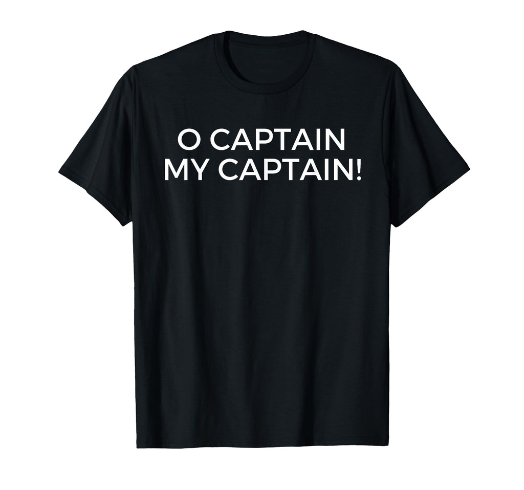O Captain My Captain Pop Culture T-Shirt - Minimalist Print Men Women