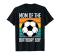 Mother Birthday Soccer Birthday Mom T-Shirt - Aesthetic Graphic for Adults