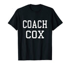 Coach Cox Custom Football Soccer T-Shirt - Casual Everyday Wear Men Women