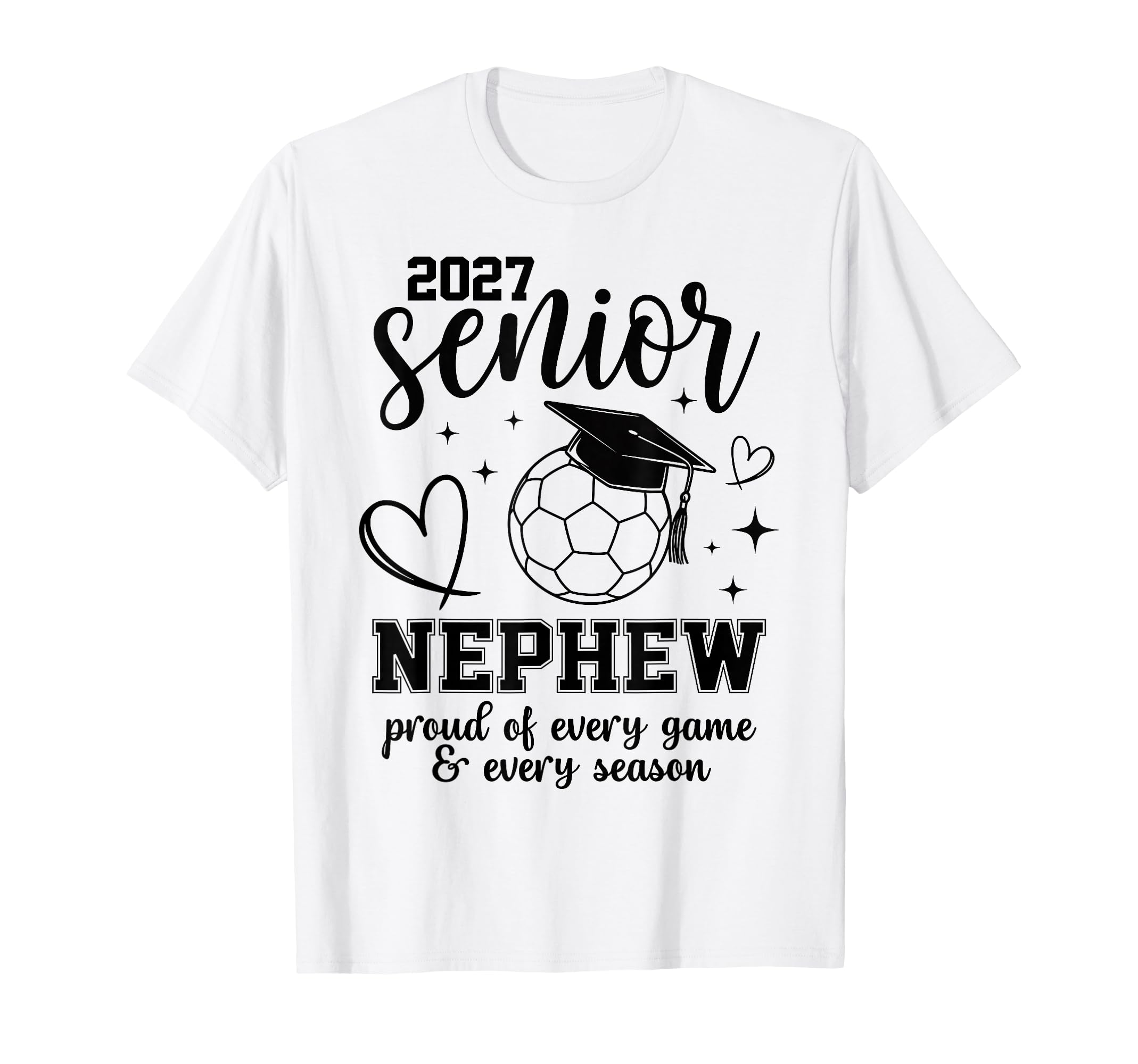 2027 Senior Soccer Nephew Proud T-Shirt - Fun Novelty Design for Adults