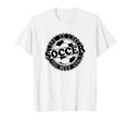 Football Life Is Like Soccer You T-Shirt - Fun Novelty Design Men Women