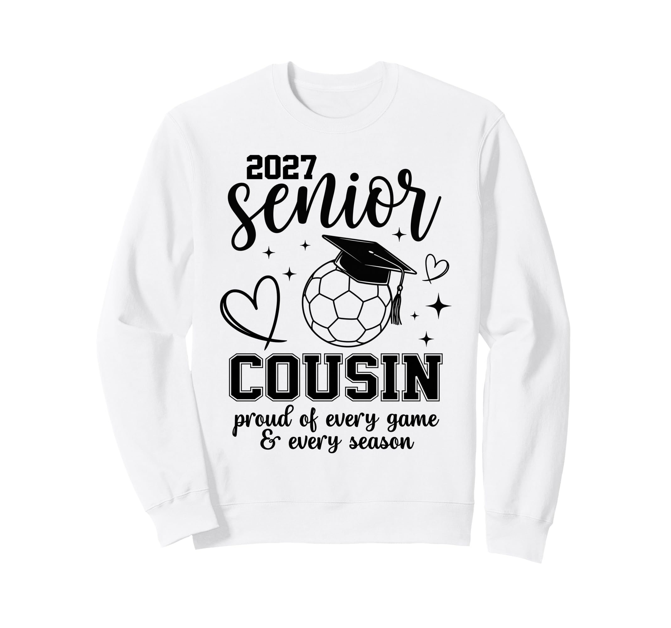 2027 Senior Soccer Cousin Proud Family Sweatshirt - Graphic Print Unisex