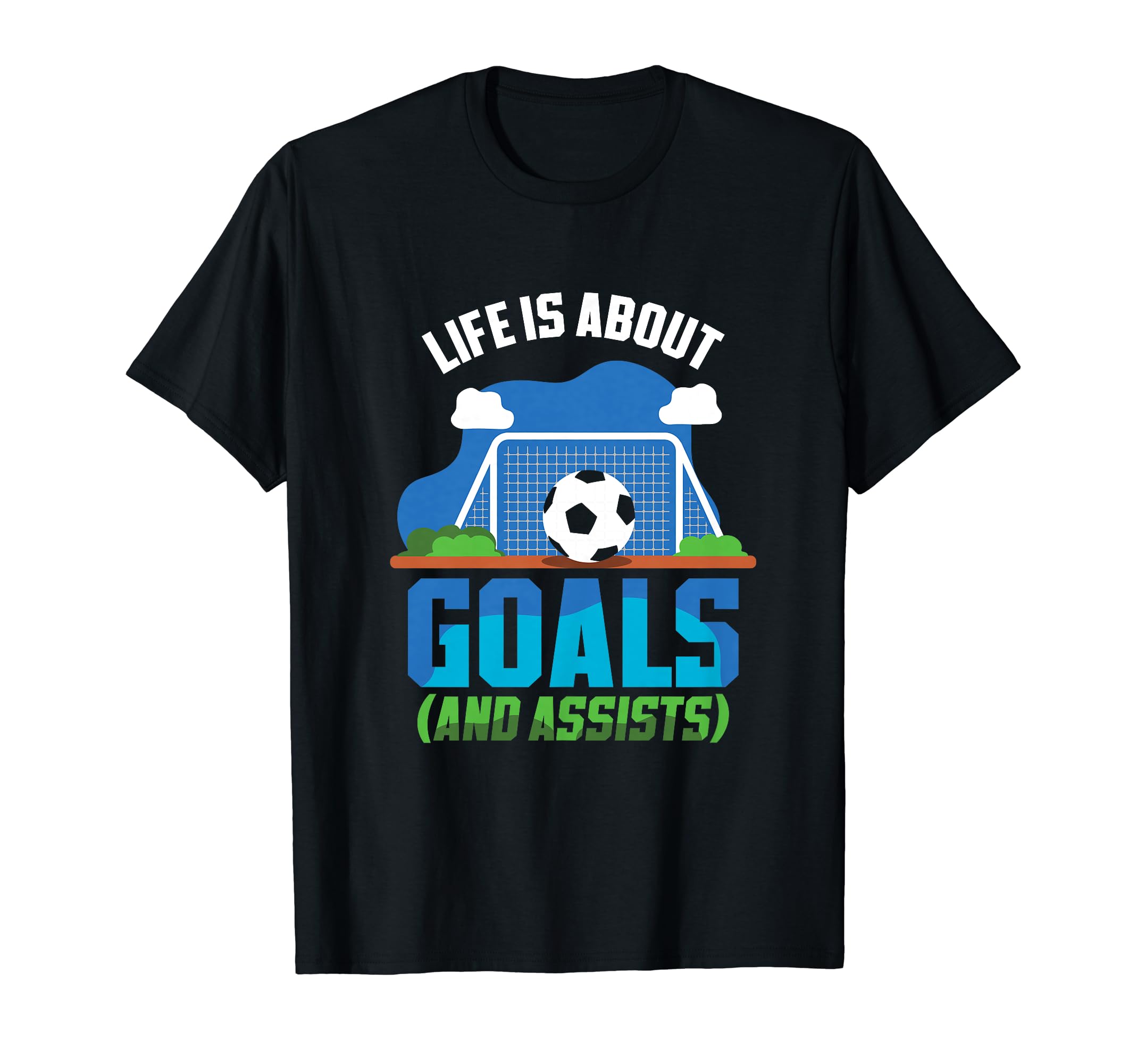 Life Is About Goals And Assists Indoor T-Shirt - Trendy Graphic Men Women