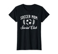 Womens Soccer Mom Social Club Funny T-Shirt - Streetwear Style for Adults