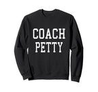 Coach Petty Custom Football Soccer Sweatshirt - Aesthetic Graphic Unisex