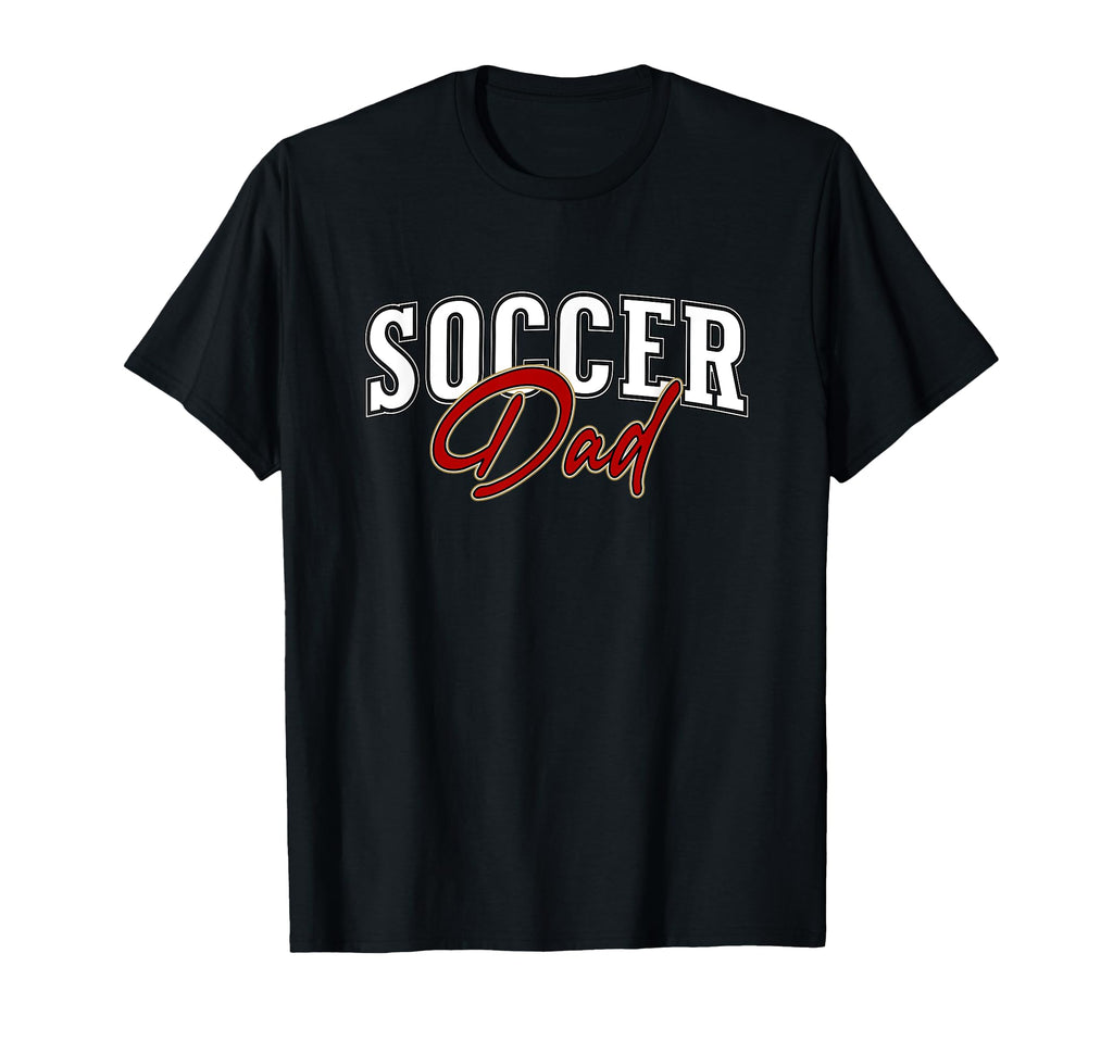 Soccer Dad Proud Dad Soccer Player T-Shirt - Fun Novelty Design for Adults