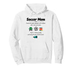Soccer Mom Definition Gifts Mothers Day Hoodie - Fun Novelty Design Unisex