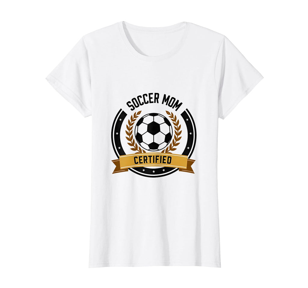 Soccer Mom Certified Proud Sports Parent T-Shirt - Unique Graphic Unisex
