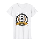 Soccer Mom Certified Proud Sports Parent T-Shirt - Unique Graphic Unisex