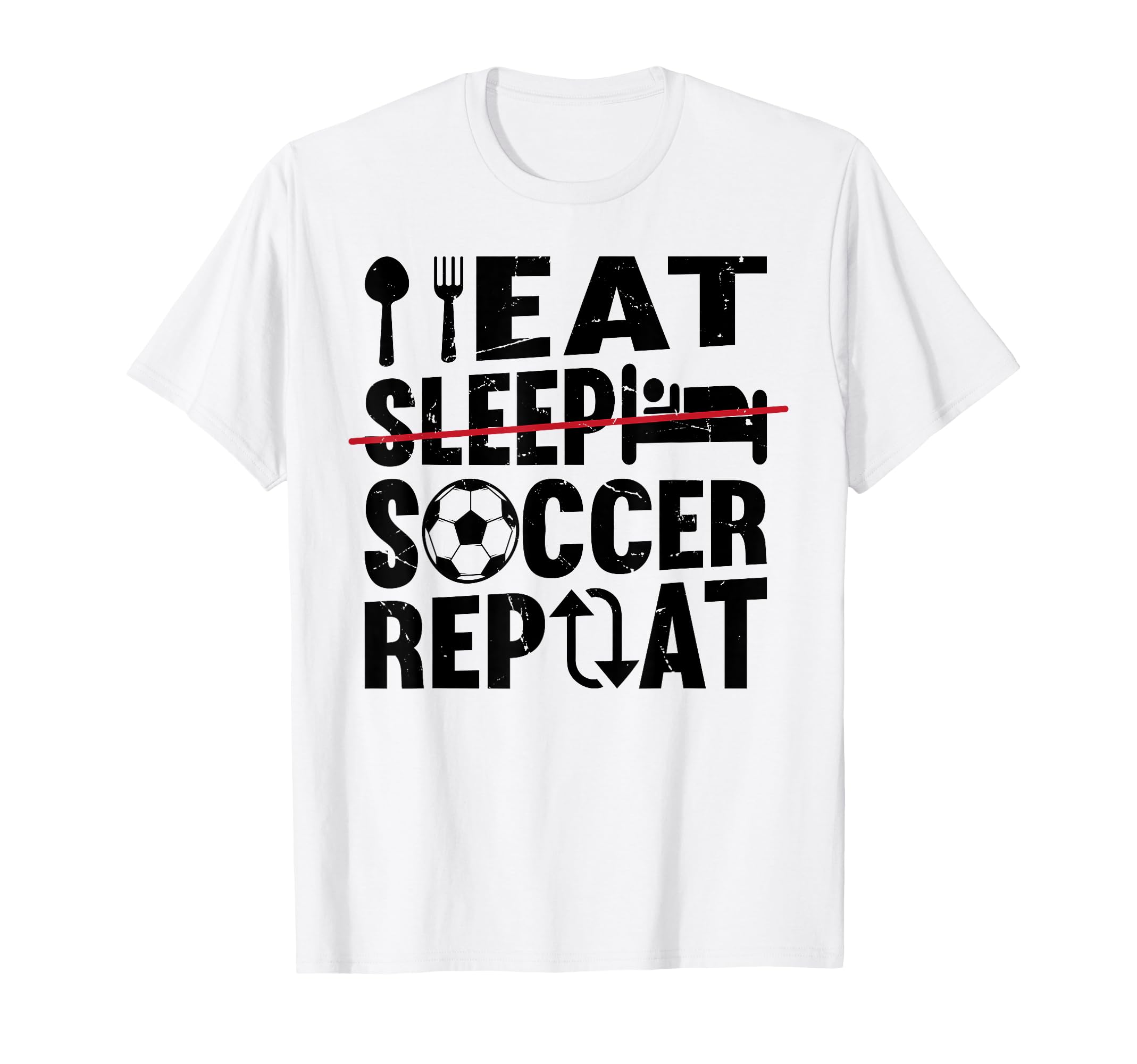 Eat Sleep Soccer Repeat Funny Soccer T-Shirt - Minimalist Print for Adults
