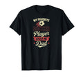My Favorite Soccer Player Calls Me Dad T-Shirt - Trendy Graphic Men Women