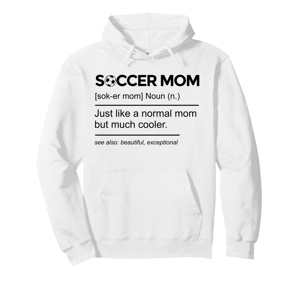 Soccer Mom Definition Funny Mothers Day Hoodie - Unique Graphic for Adults