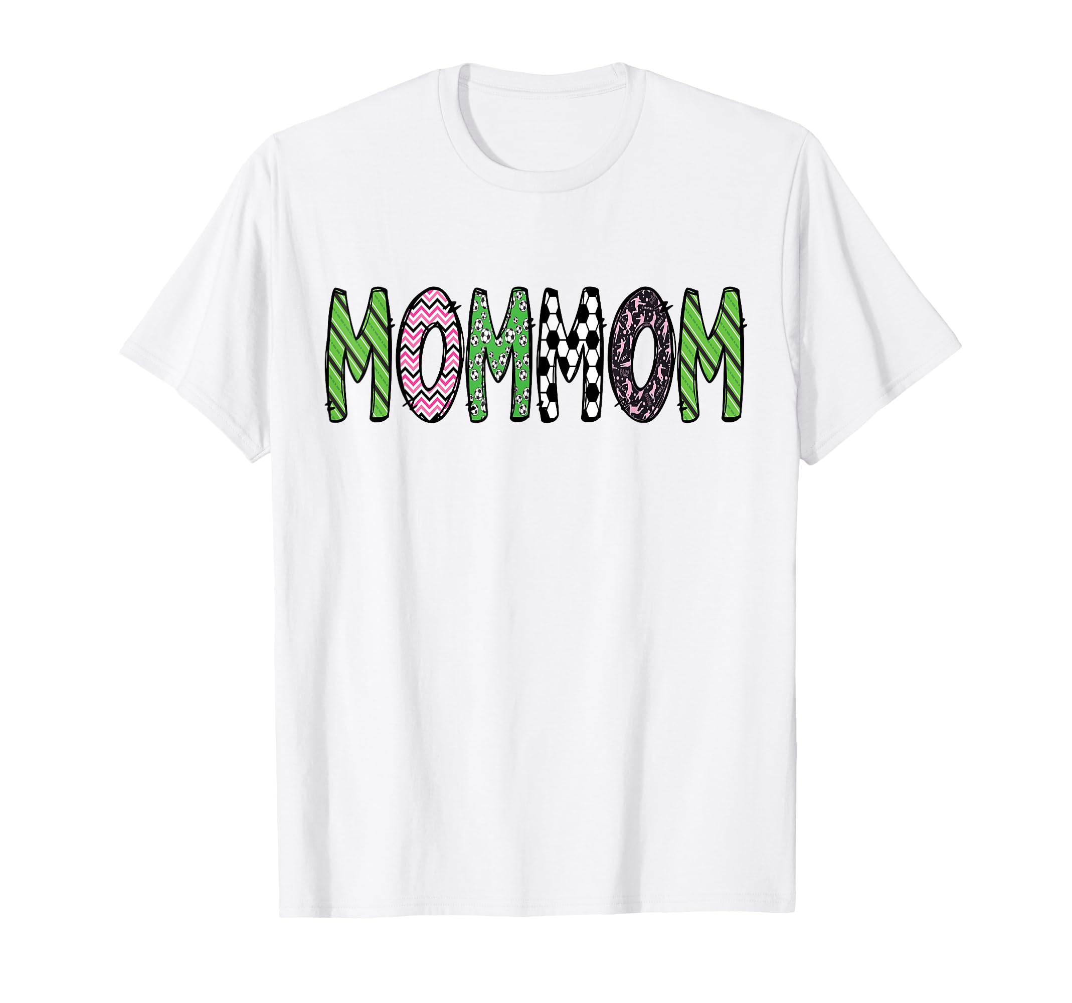 Soccer Mommom Funny Soccer Birthday T-Shirt - Unique Graphic Men Women