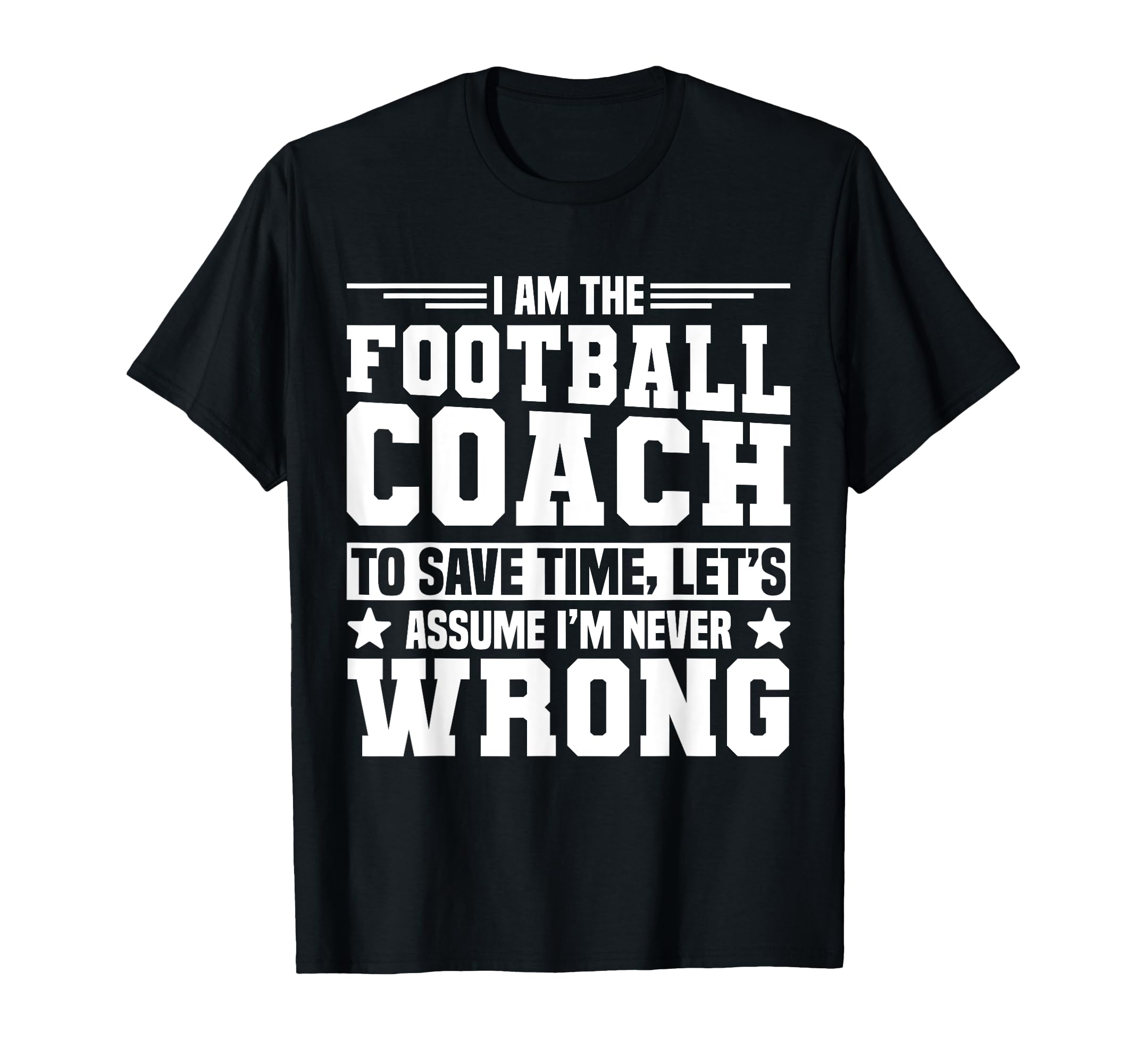 Football Coach T-Shirt - Casual Everyday Wear Men Women